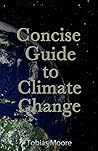 Concise Guide to Climate Change