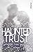 Haunted Trust - Perfekt war...