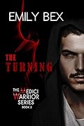 The Turning (Medici Warrior, #2)