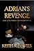 Adrian's Revenge