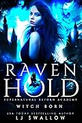 Witch Born (Ravenhold #1)