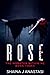 Rose (The Monster Within Book 3)