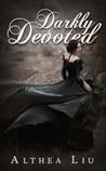 Darkly Devoted (Darkly Devoted Part 1)