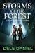 Storms of the Forest (Fores...