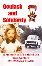 Goulash and Solidarity (Paperback)