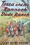 Tessa and the Rannoch Dude Ranch by Kitty Ritson