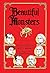Beautiful Monsters by Brian Anthony