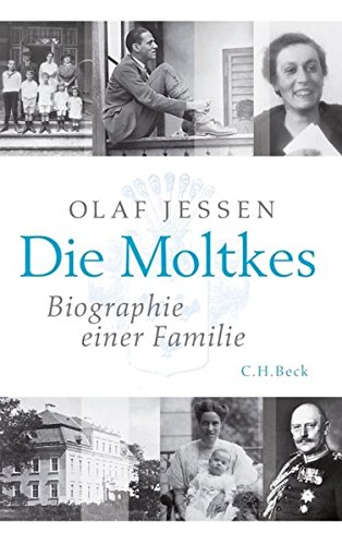 Die Moltkes: Biographie einer Familie (Hardcover)