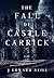 The Fall of Castle Carrick