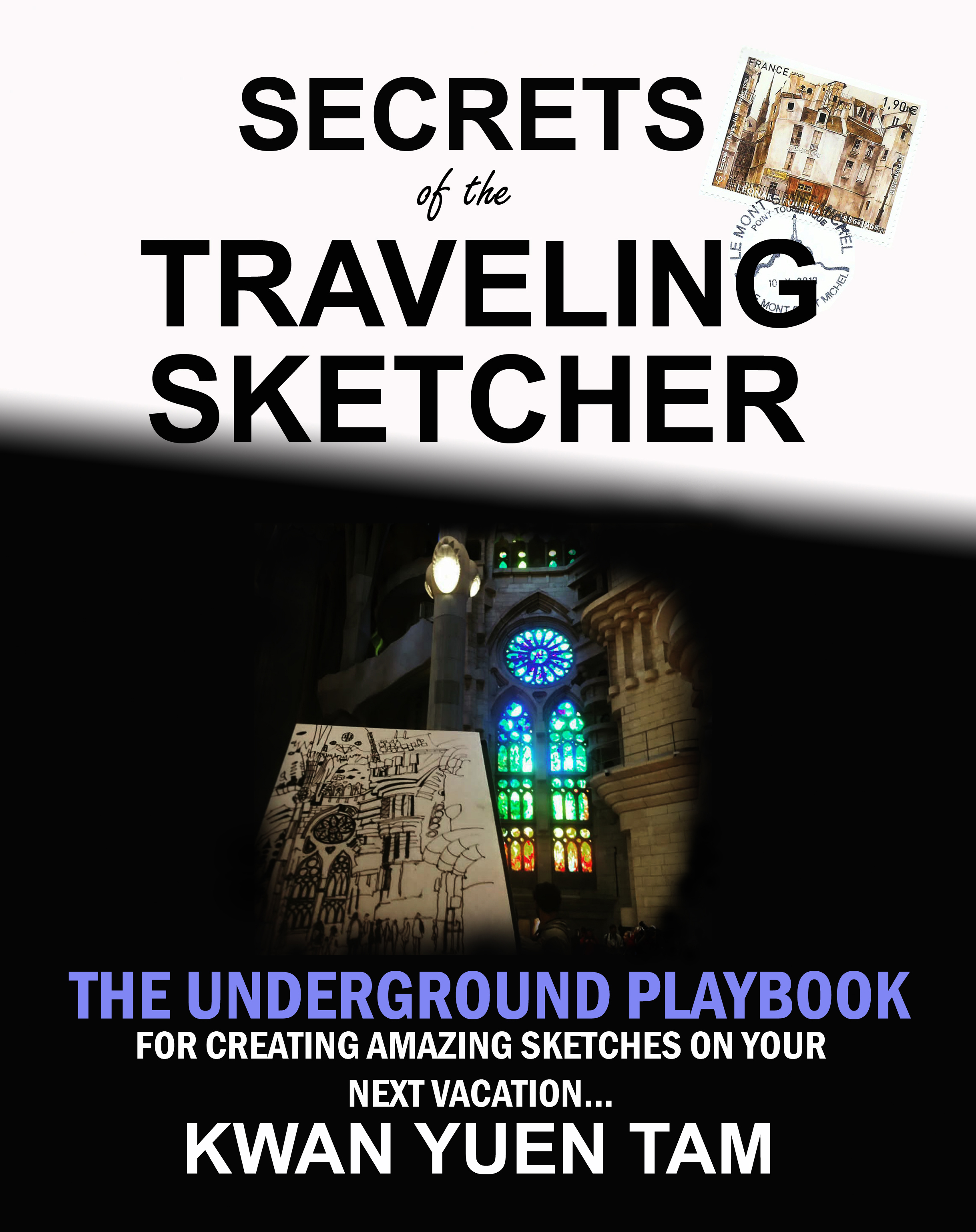 Secrets of the Traveling Sketcher