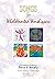 Songs for Wholehearted Worshippers: The Companion Songbook for "Praise and Worship": Keyboard Version