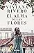 El alma de las flores by Viviana Rivero El alma de las flores by Viviana Rivero