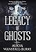 Image for Legacy of Ghosts
