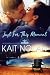 Just For This Moment (Wishful, #4)