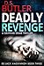 Deadly Revenge by D.S. Butler