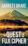The Quest for the Fuji Cipher (A Richard Halliburton Adventure Book 4)