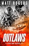 Outlaws (King & Slater #4)