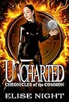 Uncharted (Chronicles of the Common Book 4)