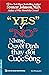 Yes or No - Những Quyết Định Thay Đổi Cuộc Sống by Spencer Johnson