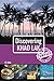 Discovering Khao Lak - Compact by R. Kobi