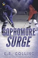 Sophomore Surge (Sophie Fournier Book 2)