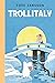 Trollitalv by Tove Jansson Trollitalv by Tove Jansson