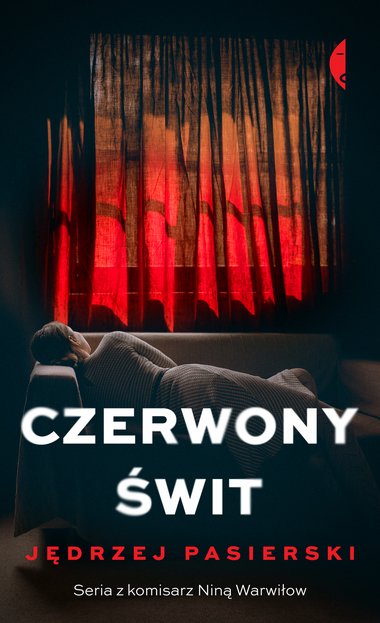 Czerwony świt (Nina Warwiłow, #3)
