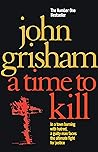 A Time to Kill