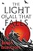 The Light of All That Falls by James  Islington