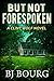 But Not Forespoken (Clint W...