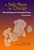 A Safe Place for Change by Hugh Crago A Safe Place for Change by Hugh Crago