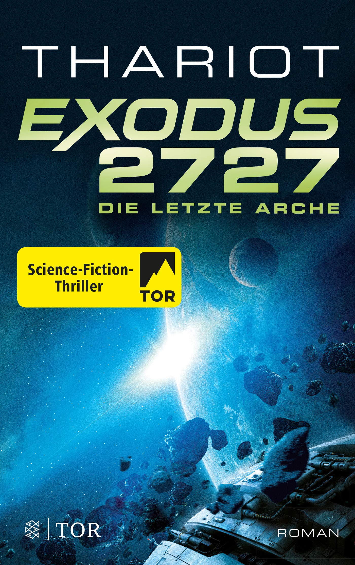 Exodus 2727: Die letzte Arche (Exodus, #1)