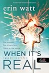 When It’s Real – Igazán szerelem by Erin Watt