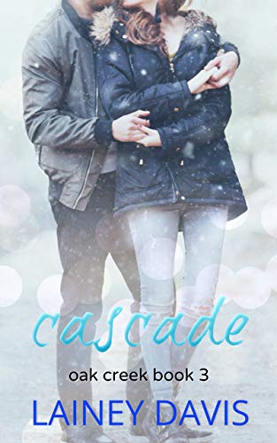 Cascade (Oak Creek #3)