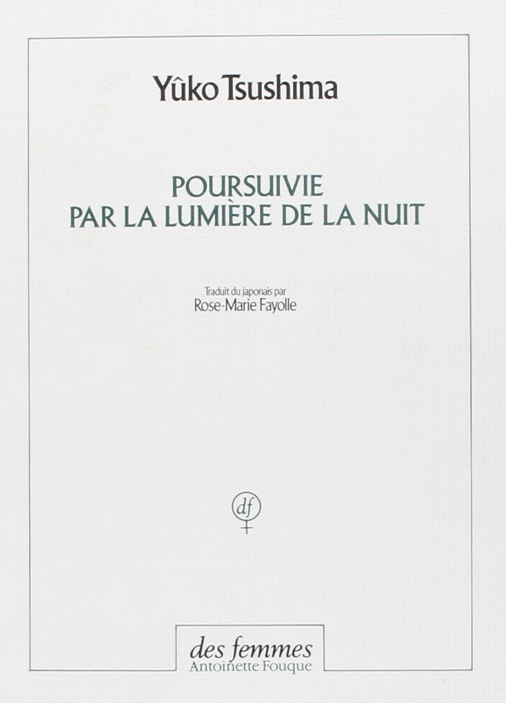 Poursuivie par la lumière de la nuit