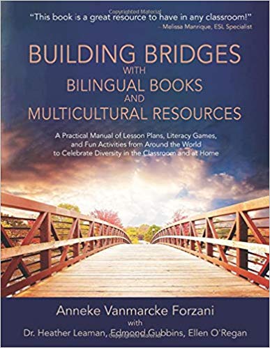 Building Bridges with Bilingual Books and Multicultural Resources