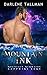Mountain Ink: Mountain Mermaids (Sapphire Lake)