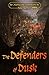 The Defenders of Dusk: An I...