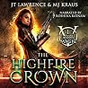 The HighFire Crown