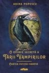 Cartea fetiței-vampir (O istorie secretă a Țării Vampirilor, #2)