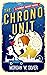 The Chrono Unit (Monday Moody #1)
