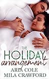 The Holiday Arrangement by Aria Cole