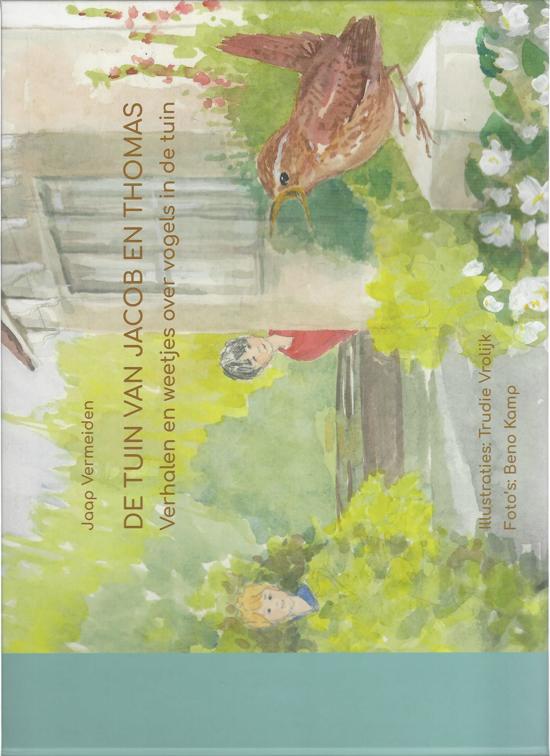 De tuin van Jacob en Thomas (Hardcover)