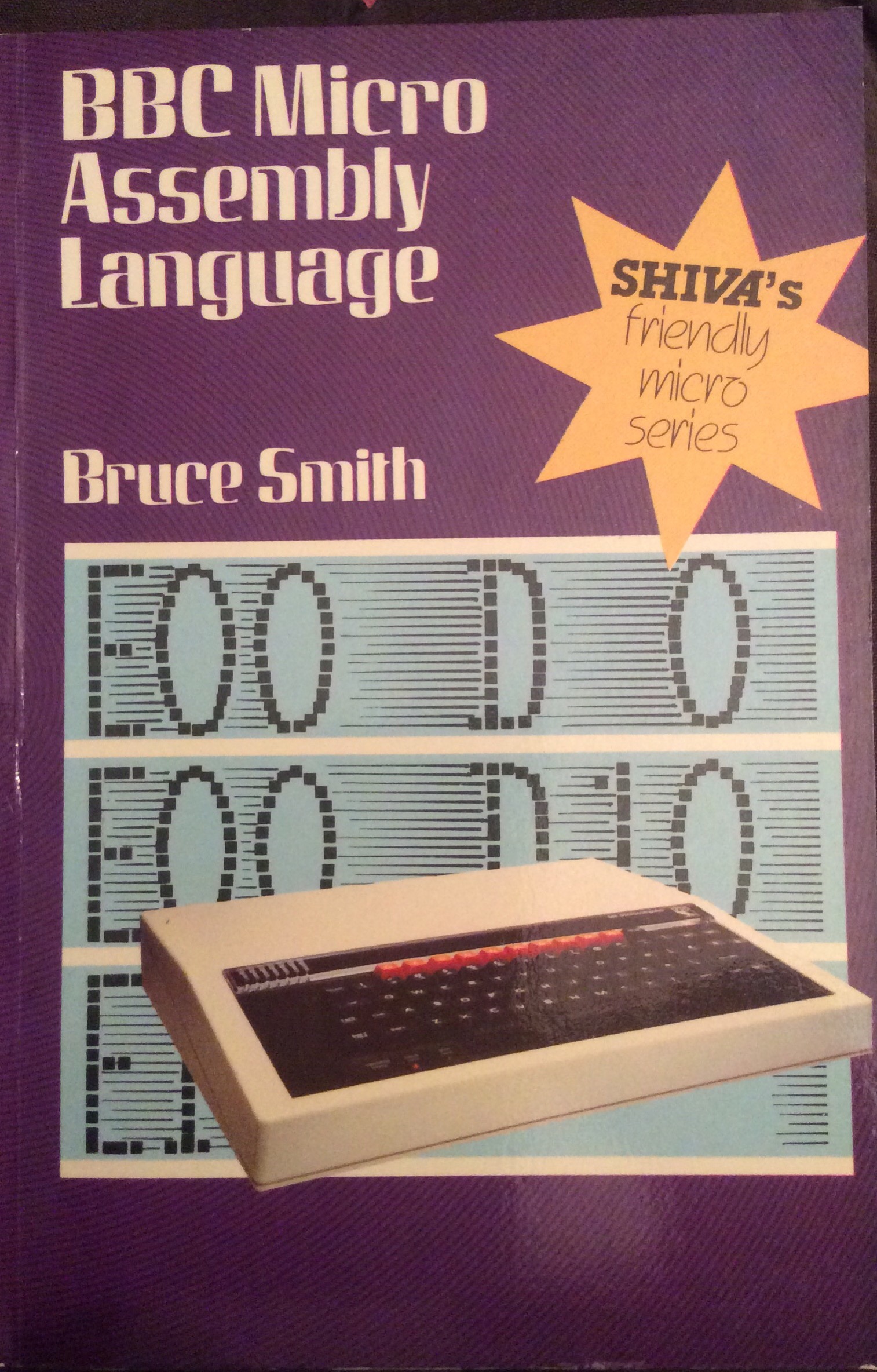 BBC Micro Assembly Language.