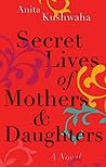 Secret Lives of Mothers & Daughters