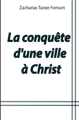 La conquête d'une ville à Christ: Le cas de la ville de Douala
