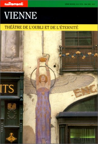 Vienne. Théâtre de l'oubli et de l'éternité (Paperback)