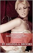 Circuit Judges: Runaway Bride, Part 1 - Courtney