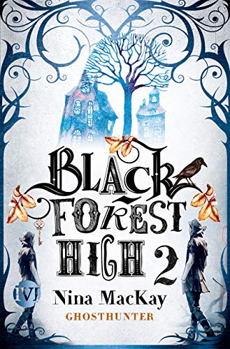 Ghosthunter (Black Forest High #2)