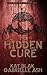 The Hidden Cure (Silver Moo...